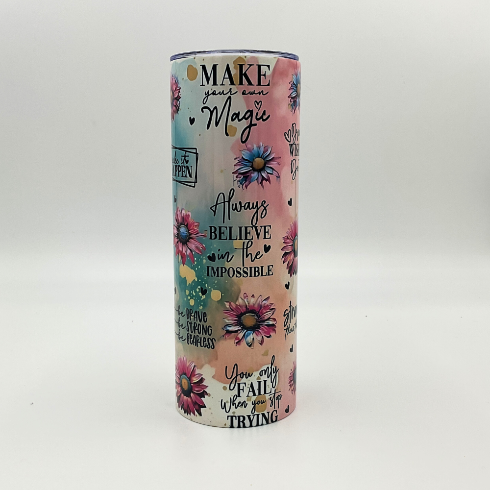 Mama T's - "Always Believe" Tumbler